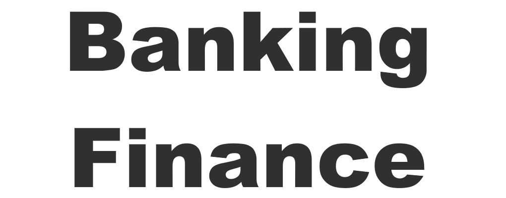 Banking & Finance